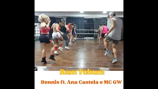 Dennis ft. Ana Castella e MC GW-  "Ram Tchum" (Coreografia/ Choreography)