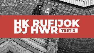 HK Rufijok & DJ HWR - Test 2 (Official Video)