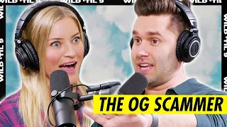 “I Was The Original Scammer” ft. iJustine | Wild 'Til 9 Episode 115