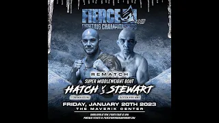 Jarome Hatch vs Daniel Stewart - Fierce Fighting Championship 23