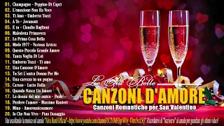 San Valentino 2024 | 20 Canzoni d'amore di Tutti i Tempi | Playlist di San Valentino