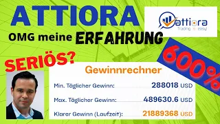 Attiora - Meine Erfahrung 💯 ❗ Ist das seriös? SCAM nicht mehr einzahlen!!!⛔