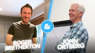 Present in the Presence | John Ortberg & Roger Bretherton