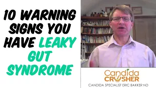 10 Warning Signs You Have Leaky Gut Syndrome | Ask Eric Bakker