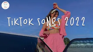 Tiktok songs 2022 🍕 Viral songs latest ~ Tiktok mashup 2022