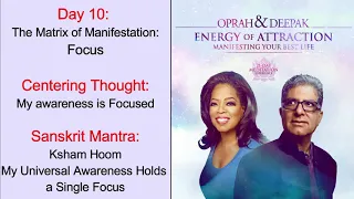 Day 10 | Energy of Attraction | 21 Day Meditation | Manifesting Your Best Life | Deepak & Oprah