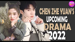 💞💥Chen Zhe Yuan's Most Anticipated Drama This Year ll All His Leading Ladies Were All Amazing ll  💞💥