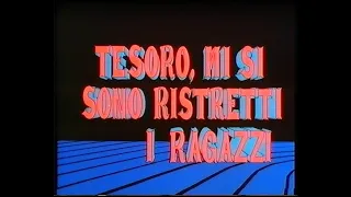 Tesoro mi si sono ristretti i ragazzi (Joe Johnston, 1989) - Titoli di testa e coda in italiano