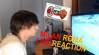 MILAN ROMA 1-4 - LA REAZIONE DI UN TIFOSO ROSSONERO - MILAN ROMA LIVE REACTION