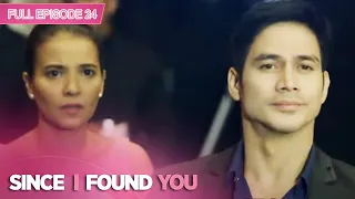 Full Episode 24 | Since I Found You English Subbed