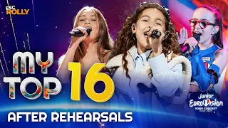 Junior Eurovision 2023 | My Top 16 - AFTER REHEARSALS