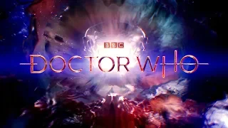 The New Doctor Who Title Sequence | Doctor Who: Series 11