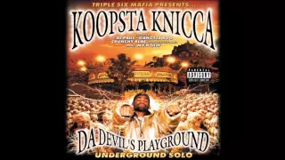 Koopsta Knicca - Da Devil's Playground [Full Album]