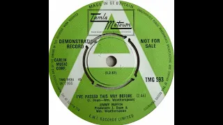 Jimmy Ruffin  - I Passed This Way Before  - UK Tamla Motown Records Demo Released 03.02.67