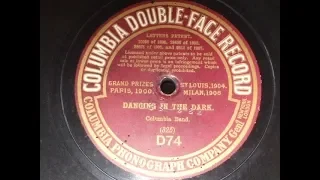 Rare 78rpm record labels No 73 Columbia Double Face record "Dancing in the Dark" D 74