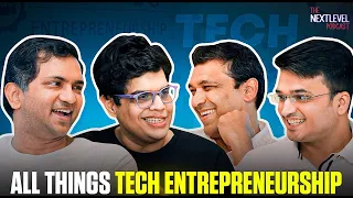 TNP | Ep. 02 | All things Tech Entrepreneurship ft. Bhavin, Karthik & Siddharth with @TanmayBhatYT