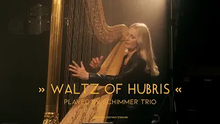 WALTZ OF HUBRIS  (by Gustavo Strauss) "Schimmer Trio" Evelyn Huber, Gustavo Strauss, Jakob Lakner