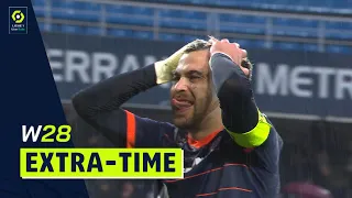 Extra-time : Week 28 - Ligue 1 Uber Eats / 2021-2022