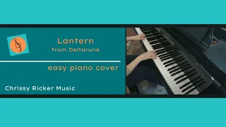 Lantern from "Deltarune" (easy piano) - Toby Fox - Arr. Chrissy Ricker