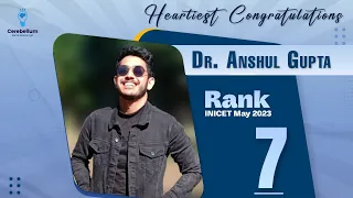 100% Honest Interview | Rank 7 Dr. Anshul May INICET 2023 | Cerebellum Academy | BTR Online