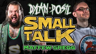 Going Postl: #SmallTalk with Maffew Gregg