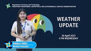 Public Weather Forecast issued at 4:00 PM | April 26, 2023