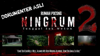 part 2 RUMAH POCONG NINGRUM 2 END (Dokumenter)