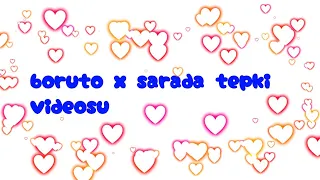 boruto x sarada tepki videosu