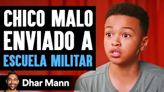 Chico Malo Enviado A Escuela Militar | Dhar Mann Studios