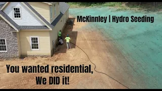 Residential | McKinnley | Hydro Seeding