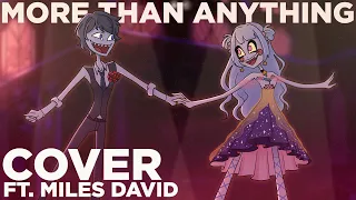 【Mikari x Miles】Hazbin Hotel - More than anything