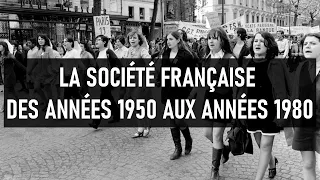📚 LA SOCIÉTÉ FRANÇAISE DES ANNÉES 1950 AUX ANNÉES 1980 📚