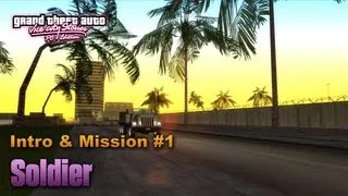 GTA Vice City Stories PC Edition - Intro & Mission #1 - Soldier