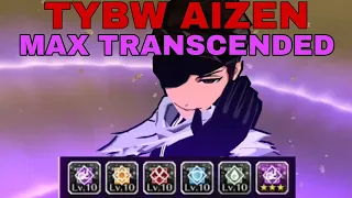 MAX TRANSCENDED TYBW AIZEN SHOWCASE - Bleach Brave Souls