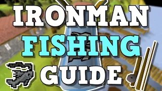 OSRS Fishing Guide For Ironmen (Quests/Tips/XP Rates) | 1-99 Fishing Guide (OSRS)