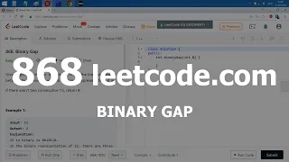 Разбор задачи 868 leetcode.com Binary Gap. Решение на C++