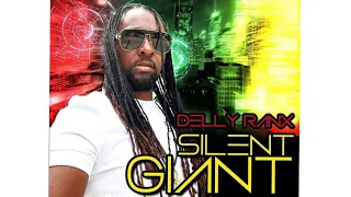 Delly Ranx - Silent Giant (Best New Reggae Album) MixTape By Ins Rastafari MixMaster