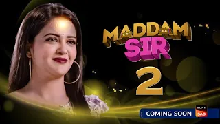 Madam Sir Season 2 : Coming Soon | Madam 2 Kab Aayega | New Promo Madam Sir | Telly Lite