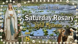 🌼Saturday Rosary🌼 DAY 8 - ANNUNCIATION NOVENA, Joyful Mysteries of the Holy Rosary of Our Lady