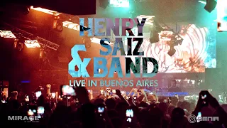 Henry Saiz & Band Live @ Mirage 02 (Buenos Aires)