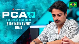 PCA 2023: $10K MAIN EVENT - DIA 5: Parte 2 ♠️ PokerStars Brasil