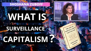1/17. The Age of Surveillance Capitalism by Shoshana Zuboff