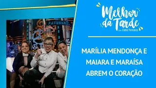 Marília Mendonça e Maiara e Maraísa abrem o coração | MELHOR DA TARDE