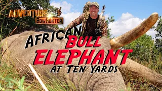 The Ultimate Bowhunting Challenge- African Elephant with Bow & Arrow