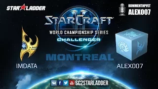 2017 WCS Challenger Montreal: Alex007 (R) vs imData (P) | От первого лица