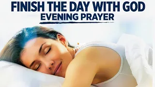 A Beautiful Prayer To Bless You Before You Sleep | End Your Day In God's Wonderful Presence