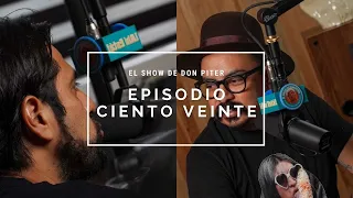 El Show de Don Piter - Episodio 120 // UN SUAVE VIAJE EN EL TIEMPO IV