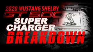 Tearing down the 2020 Shelby GT500 2.65 L TVS Supercharger