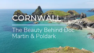 Cornwall - The Beauty Behind Doc Martin and Poldark  (Relaxation Music)