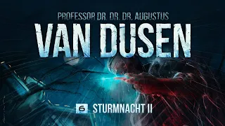 Van Dusen - 6 - Sturmnacht II